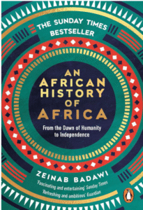 A book by BBC's Zeinab Bedawi titled: An African History of Africans